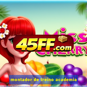 montador de treino academia